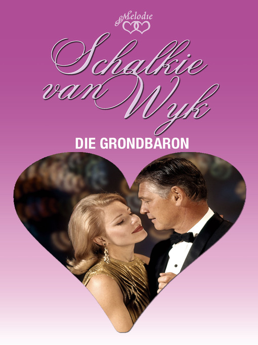 Title details for Die grondbaron by Schalkie van Wyk - Wait list